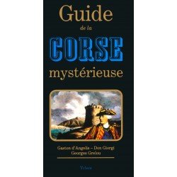 Guide de la Corse Mystérieuse